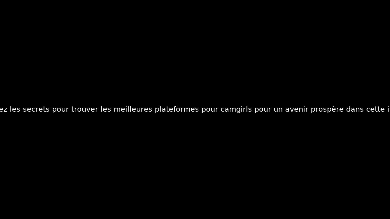 Découvrez les secrets pour trouver les meilleures plateformes pour camgirls pour un avenir prospère dans cette industrie.